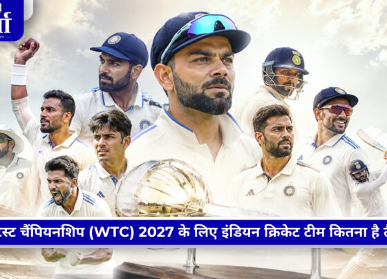 WTC Final 2027 के लिए टीम इंडिया का क्वालिफिकेशन गणित और टेस्ट मैच